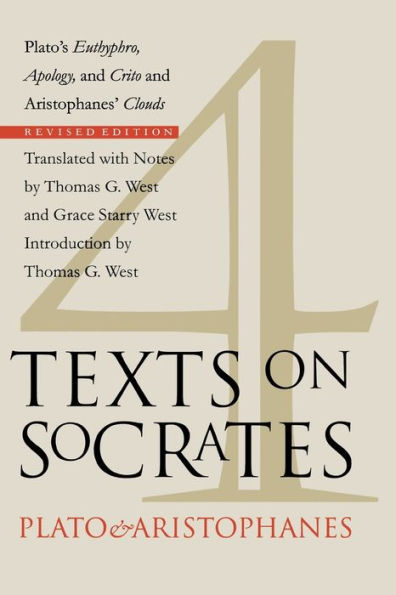 Four Texts on Socrates: Plato's 