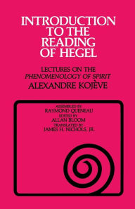 Title: Introduction to the Reading of Hegel: Lectures on the 