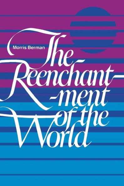 The Reenchantment of the World / Edition 1