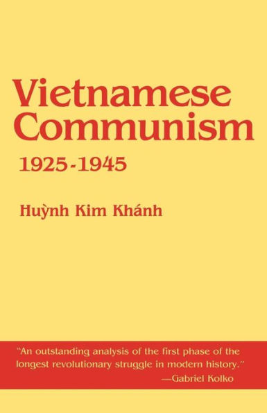 Vietnamese Communism, 1925-1945