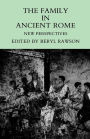 The Family in Ancient Rome: New Perspectives / Edition 1