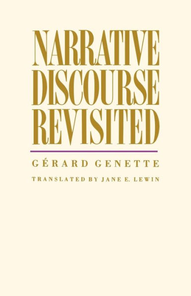 Narrative Discourse Revisited / Edition 1