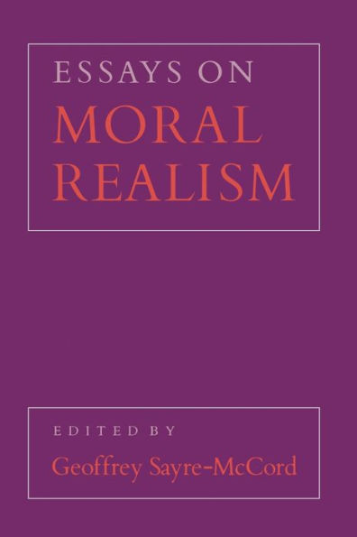 Essays on Moral Realism / Edition 1