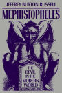 Mephistopheles: The Devil in the Modern World