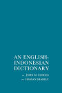 An English-Indonesian Dictionary / Edition 1