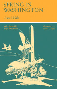 Title: Spring in Washington, Author: Louis Halle
