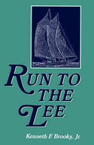 Title: Run to the Lee, Author: Kenneth Brooks Jr.