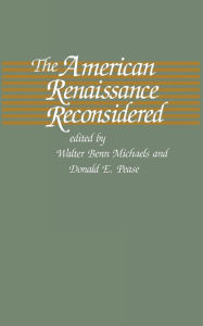 Title: The American Renaissance Reconsidered, Author: Walter Benn Michaels