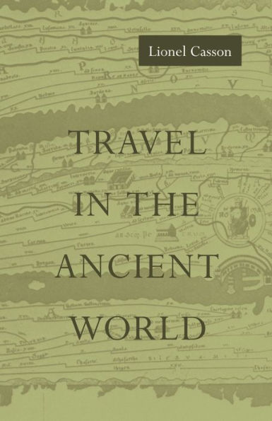 Travel in the Ancient World / Edition 1