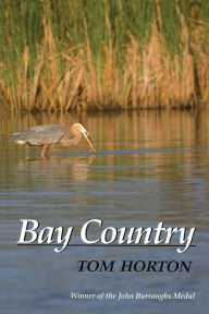 Title: Bay Country, Author: Tom Horton