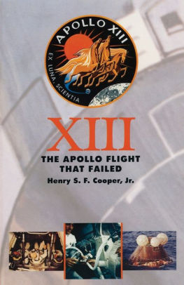 Title: Thirteen: The Apollo Flight That Failed, Author: Henry S.F. Cooper Jr.