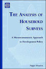 The Analysis of Household Surveys: A Microeconomic Approach to Development Policy