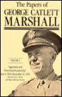 The Papers of George Catlett Marshall: 