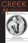 Greek Mythology: An Introduction / Edition 1