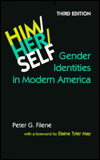 Title: Him/Her/Self: Gender Identities in Modern America, Author: Peter G. Filene