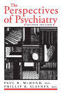 The Perspectives of Psychiatry / Edition 2