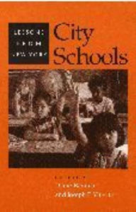 Title: City Schools: Lessons from New York, Author: Diane Ravitch