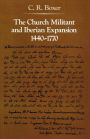 The Church Militant and Iberian Expansion, 1440-1770