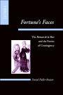 Fortune's Faces: The Roman de la Rose and the Poetics of Contingency