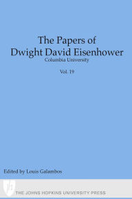 Title: The Papers of Dwight David Eisenhower: The Presidency: Keeping the Peace, Author: Louis Galambos