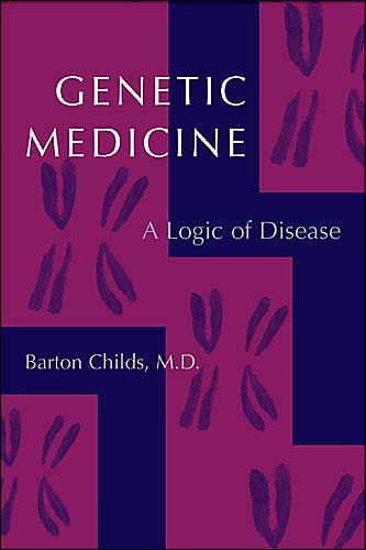 Genetic Medicine: A Logic of Disease