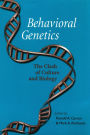 Behavioral Genetics: The Clash of Culture and Biology