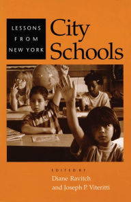 Title: City Schools: Lessons from New York, Author: Diane Ravitch