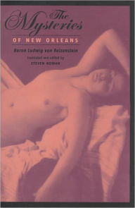 Title: The Mysteries of New Orleans, Author: Baron Ludwig von Reizenstein