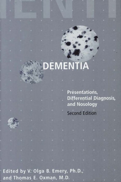 Dementia: Presentations, Differential Diagnosis, and Nosology