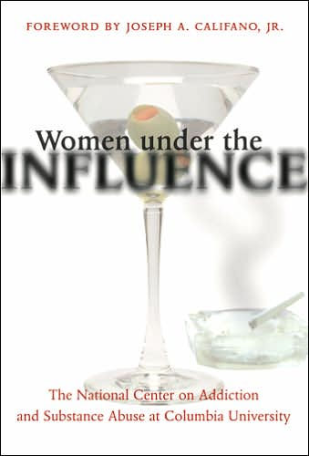 Women under the Influence / Edition 1