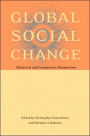 Global Social Change: Historical and Comparative Perspectives