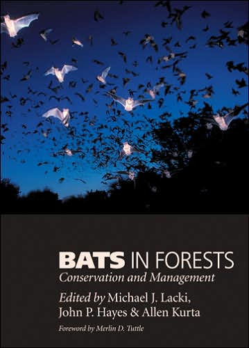 Bats in Forests: Conservation and Management