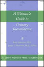 A Woman's Guide to Urinary Incontinence