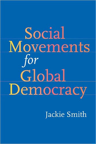 Social Movements for Global Democracy / Edition 1