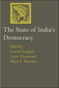 Title: The State of India's Democracy, Author: Sumit Ganguly