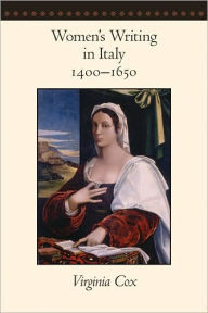 Title: Women's Writing in Italy, 1400-1650, Author: Virginia Cox