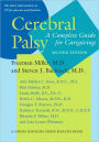 Cerebral Palsy: A Complete Guide for Caregiving