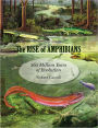 The Rise of Amphibians: 365 Million Years of Evolution