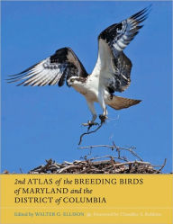 Title: Second Atlas of the Breeding Birds of Maryland and the District of Columbia, Author: Walter G. Ellison