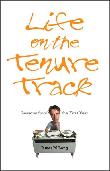 Life on the Tenure Track: Lessons from the First Year