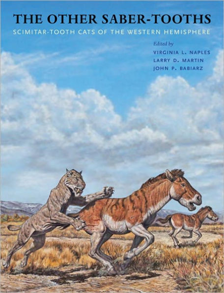 The Other Saber-tooths: Scimitar-tooth Cats of the Western Hemisphere