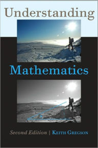 Title: Understanding Mathematics, Author: Keith Gregson