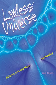Title: Lawless Universe: Science and the Hunt for Reality, Author: Joe Rosen