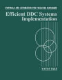 Controls and Automation for Facilities Managers: Efficient DDC Systems Implementation / Edition 1