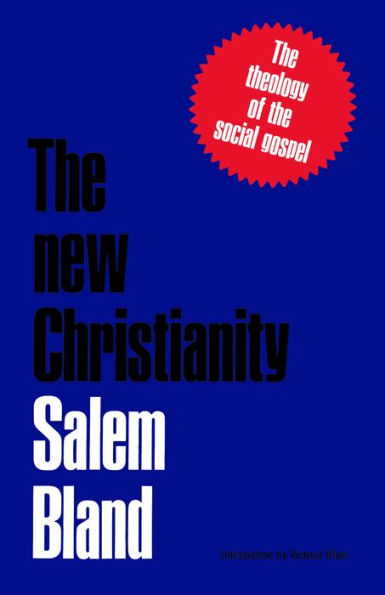 the New Christianity: Theology of Social Gospel