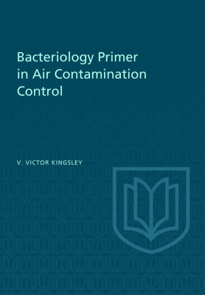 Bacteriology Primer Air Contamination Control