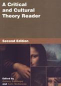 Title: A Critical and Cultural Theory Reader: Second Edition / Edition 2, Author: Antony Easthope