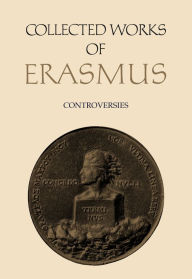 Title: Controversies: De libero arbitrio / Hyperaspistes 1 / Edition 1, Author: Desiderius Erasmus