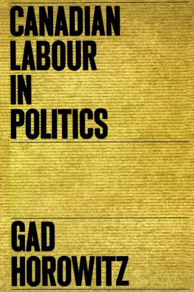 Canadian Labour Politics