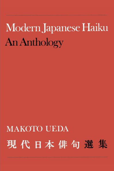 Modern Japanese Haiku: An Anthology